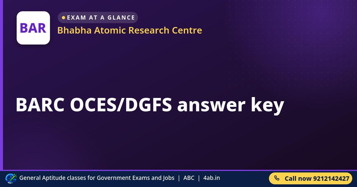 BARC OCES/DGFS answer key - Bhabha Atomic Research Centre