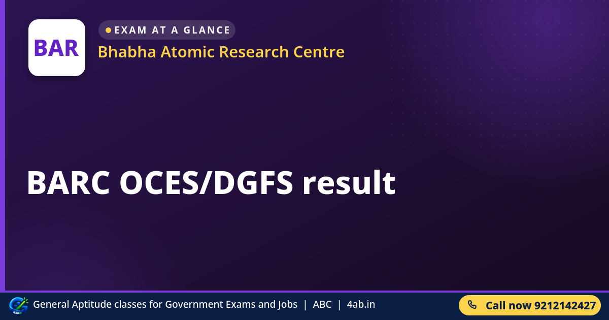 BARC OCES/DGFS result - Bhabha Atomic Research Centre
