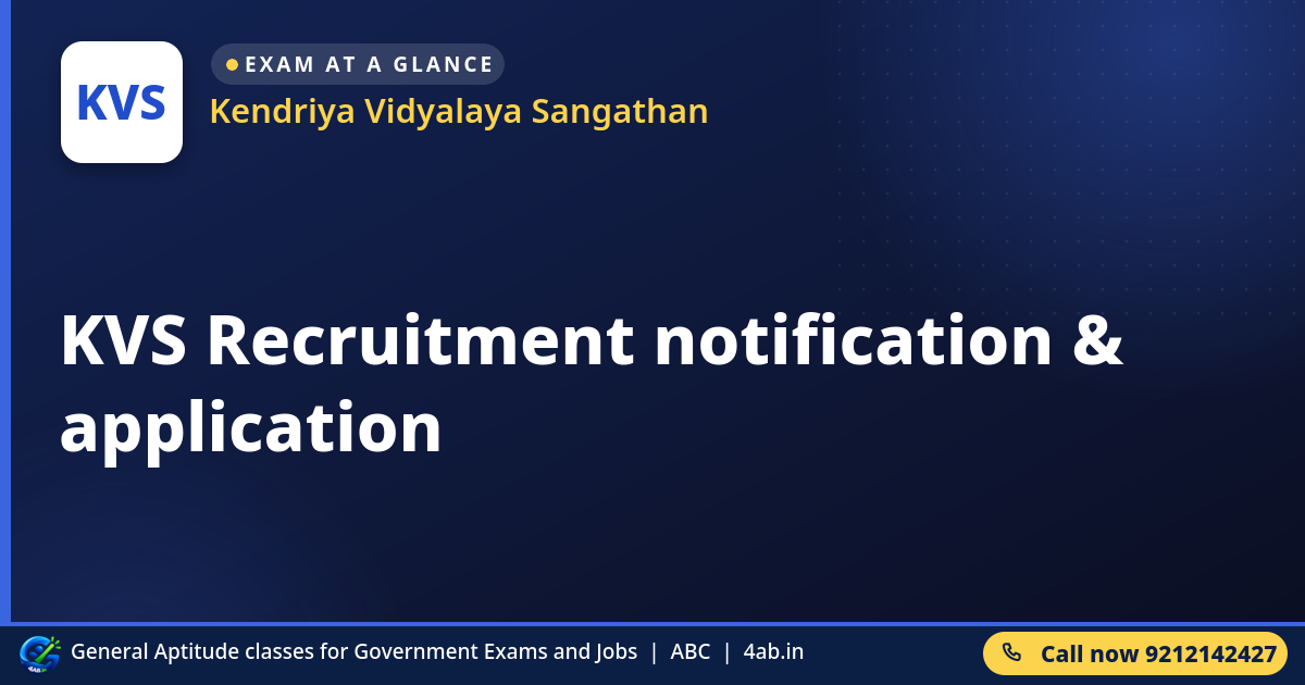 KVS Recruitment notification & application - Kendriya Vidyalaya Sangathan