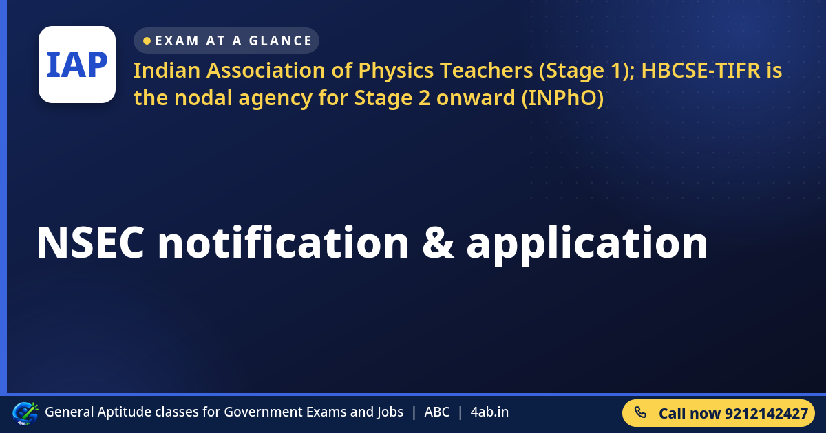 NSEC notification & application - Indian Association of Physics Teachers (Stage 1); HBCSE-TIFR is the nodal agency for S