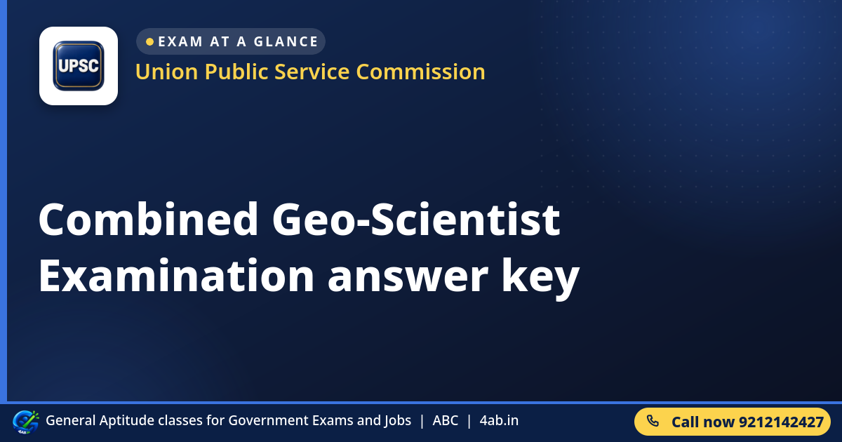 Combined Geo-Scientist Examination answer key - Union Public Service Commission