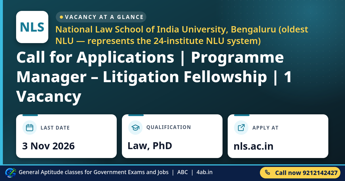 Call for Applications | Programme Manager – Litigation Fellowship | 1 Vacancy - National Law School of India University,